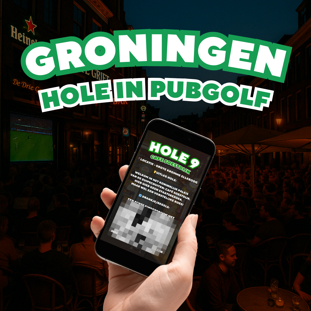 Pubgolf Groningen - Minder mou’en, meer zup’n! De Pubgolf Koning 6