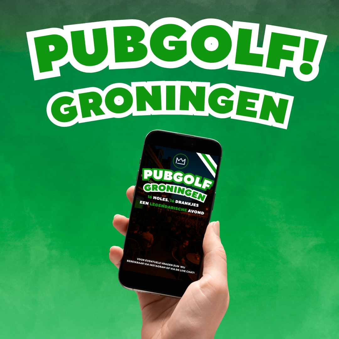 Pubgolf Groningen - Minder mou’en, meer zup’n!