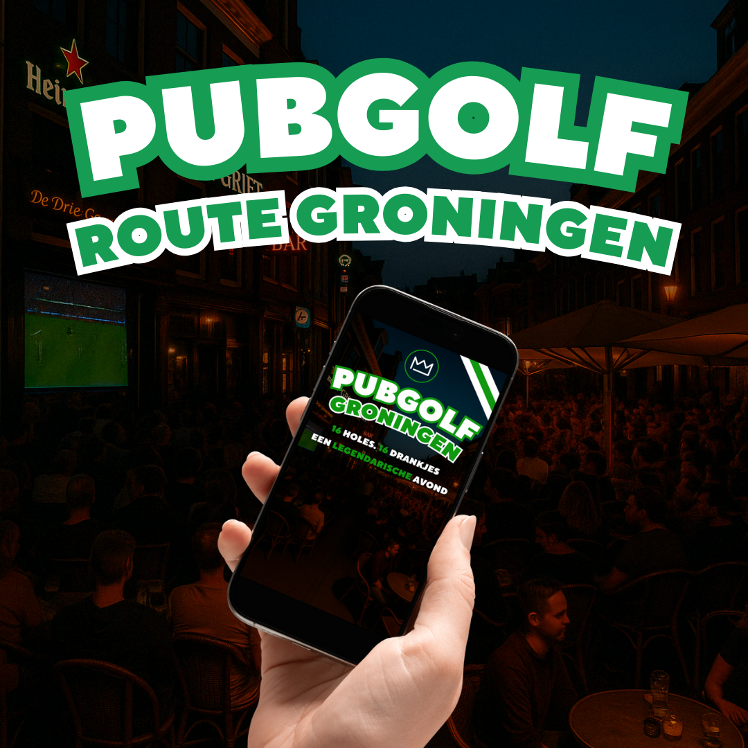 Pubgolf Groningen - Minder mou’en, meer zup’n! De Pubgolf Koning 1_abfa936a-a4fa-4e6d-a4cd-8112f98c0e86