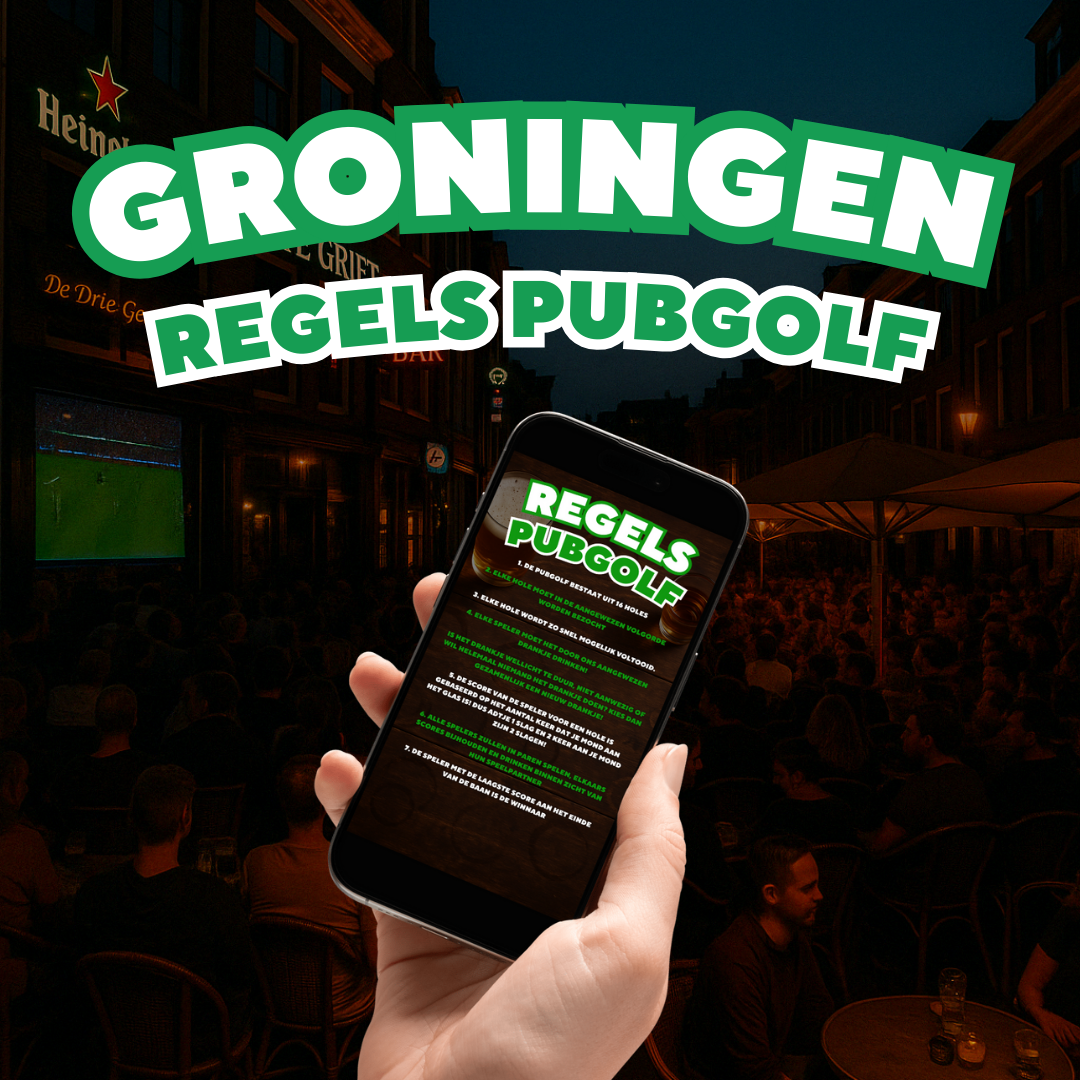 Pubgolf Groningen - Minder mou’en, meer zup’n! De Pubgolf Koning 2_3c4252d7-869a-4837-9834-d38f72aaa8dd